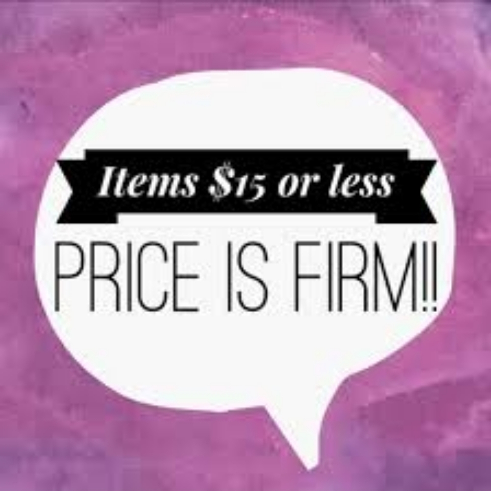 PRICES FIRM ON ITEMS $15 AND UNDER